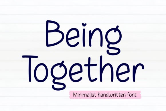 Being Together Font Review