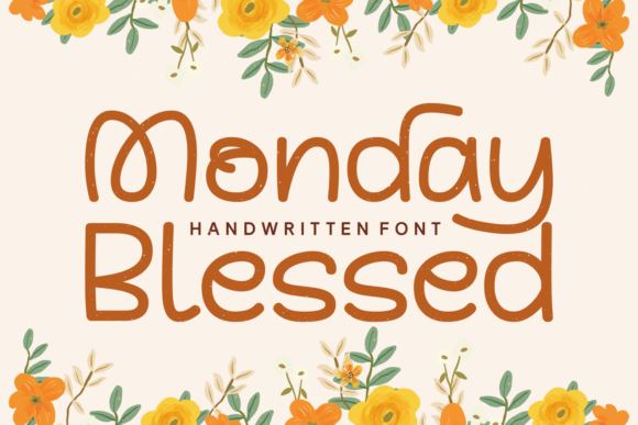 Elevate Campaign Visuals with Monday Blessed Script Font