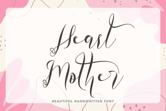 Heart Mother Font