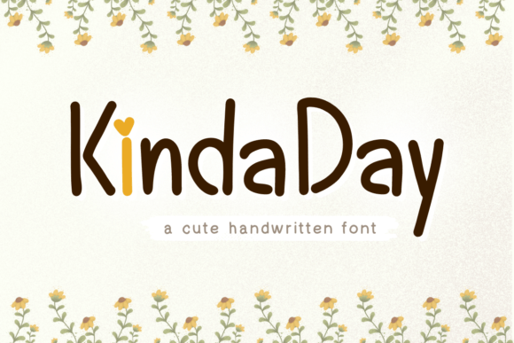Kinda Day Font Review