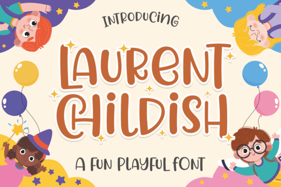 Laurent Childish: A Vintage Script Font for Campaigns