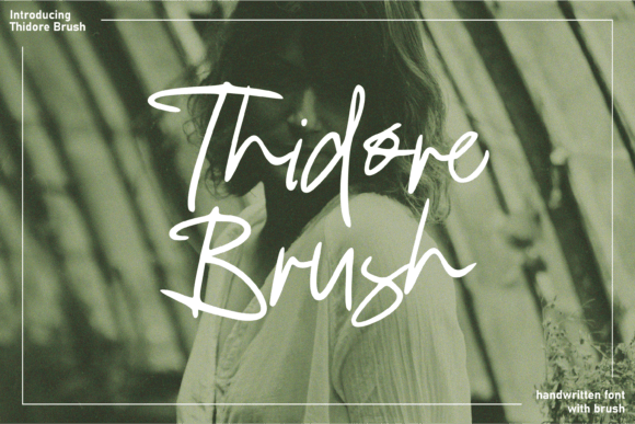 Thidore Brush Font